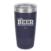 I Like Beer and Maybe 2 People - Laser Engraved Stainless Steel Drinkware - 2263 -
