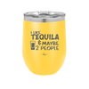 I Like Tequila and Maybe 2 People - Laser Engraved Stainless Steel Drinkware - 2265 -