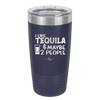 I Like Tequila and Maybe 2 People - Laser Engraved Stainless Steel Drinkware - 2265 -