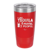 I Like Tequila and Maybe 2 People - Laser Engraved Stainless Steel Drinkware - 2265 -