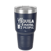 I Like Tequila and Maybe 2 People - Laser Engraved Stainless Steel Drinkware - 2265 -