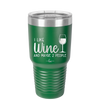 I Like Wine and Maybe 2 People - Laser Engraved Stainless Steel Drinkware - 2266 -