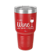 I Like Wine and Maybe 2 People - Laser Engraved Stainless Steel Drinkware - 2266 -