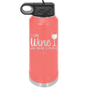 I Like Wine and Maybe 2 People - Laser Engraved Stainless Steel Drinkware - 2266 -