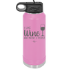 I Like Wine and Maybe 2 People - Laser Engraved Stainless Steel Drinkware - 2266 -