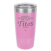 Nobody Understands Me Like Tito's Does - Laser Engraved Stainless Steel Drinkware - 2271 -