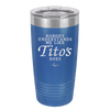 Nobody Understands Me Like Tito's Does - Laser Engraved Stainless Steel Drinkware - 2271 -