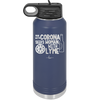 Man With Corona Seeks Woman with Lyme - Laser Engraved Stainless Steel Drinkware - 2272 -