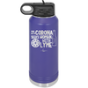 Man With Corona Seeks Woman with Lyme - Laser Engraved Stainless Steel Drinkware - 2272 -