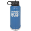 Man With Corona Seeks Woman with Lyme - Laser Engraved Stainless Steel Drinkware - 2272 -