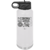 Man With Corona Seeks Woman with Lyme - Laser Engraved Stainless Steel Drinkware - 2272 -