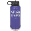 I Don't Get Drunk I Just Get Less Classy and More Fun - Laser Engraved Stainless Steel Drinkware - 2276 -