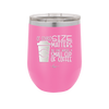 Of Course Size Matters No One Wants a Small Cup of Coffee - Laser Engraved Stainless Steel Drinkware - 2282 -
