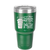 Of Course Size Matters No One Wants a Small Cup of Coffee - Laser Engraved Stainless Steel Drinkware - 2282 -