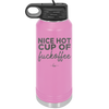 Nice Hot Cup of Fuckoffee - Laser Engraved Stainless Steel Drinkware - 2283 -