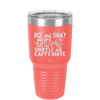 Rise and Shine Nope Best I Can Hope for is Shuffle and Caffeinate - Laser Engraved Stainless Steel Drinkware - 2285 -