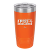 I Wake Up in the Morning and Piss Excellence - Laser Engraved Stainless Steel Drinkware - 2286 -