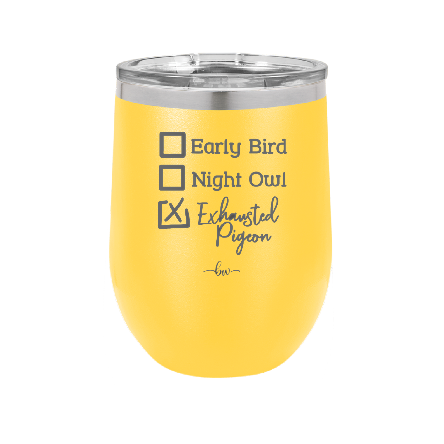 Exhausted Pigeon - Laser Engraved Stainless Steel Drinkware - 2287 -