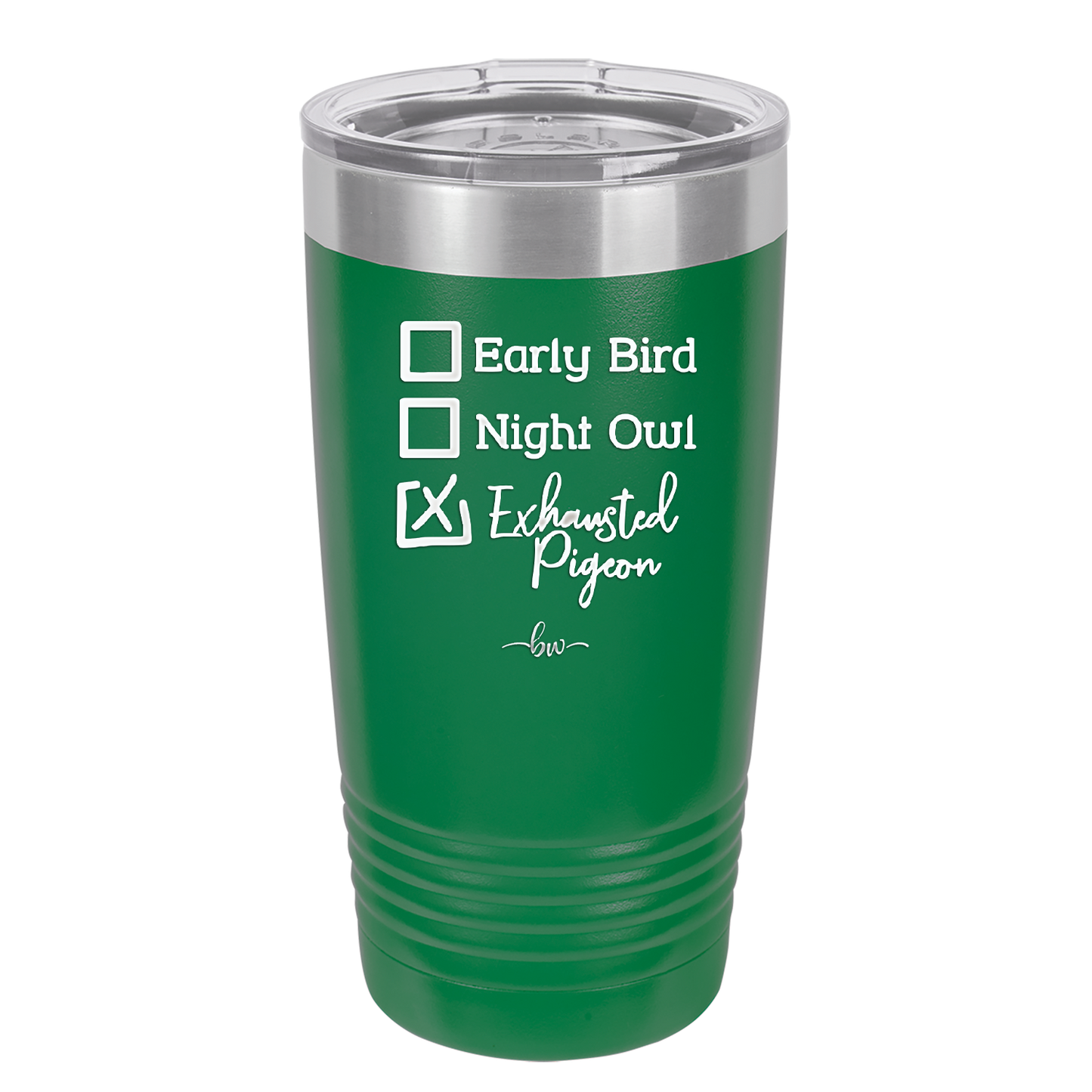 Exhausted Pigeon - Laser Engraved Stainless Steel Drinkware - 2287 -