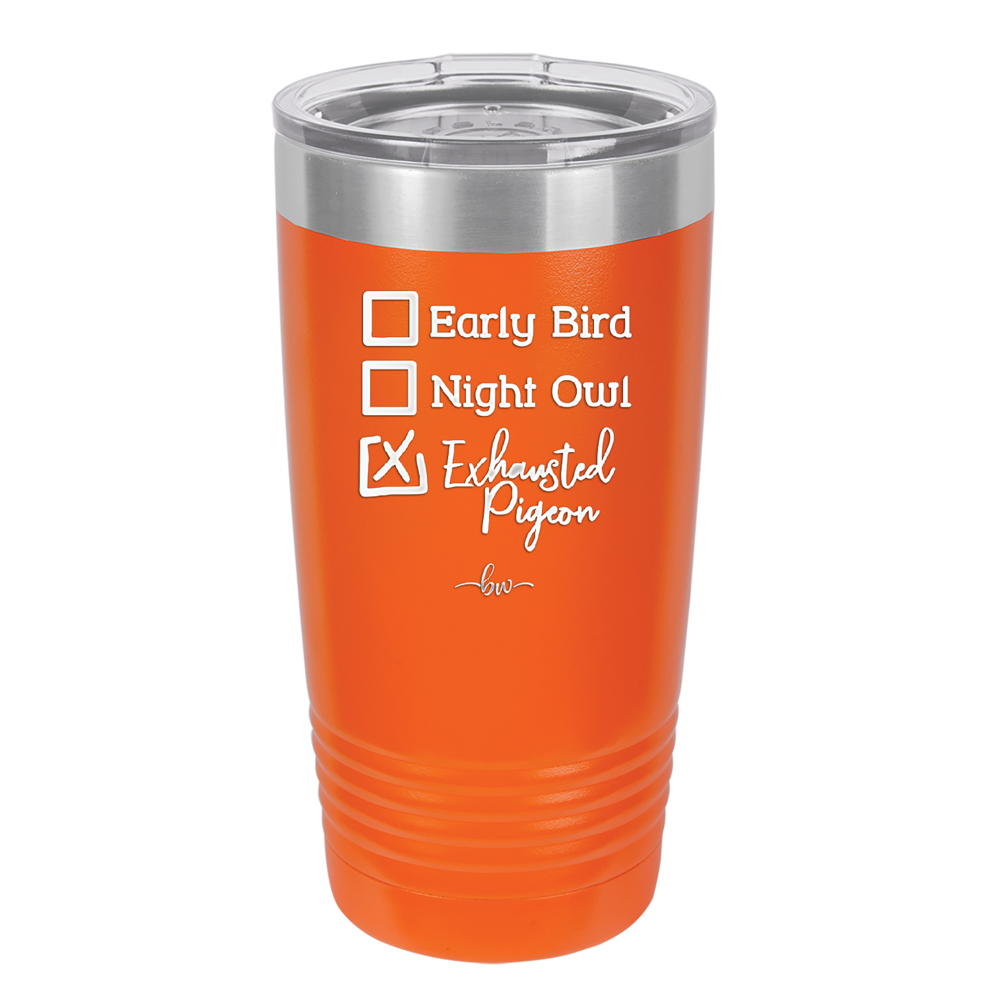 Exhausted Pigeon - Laser Engraved Stainless Steel Drinkware - 2287 -