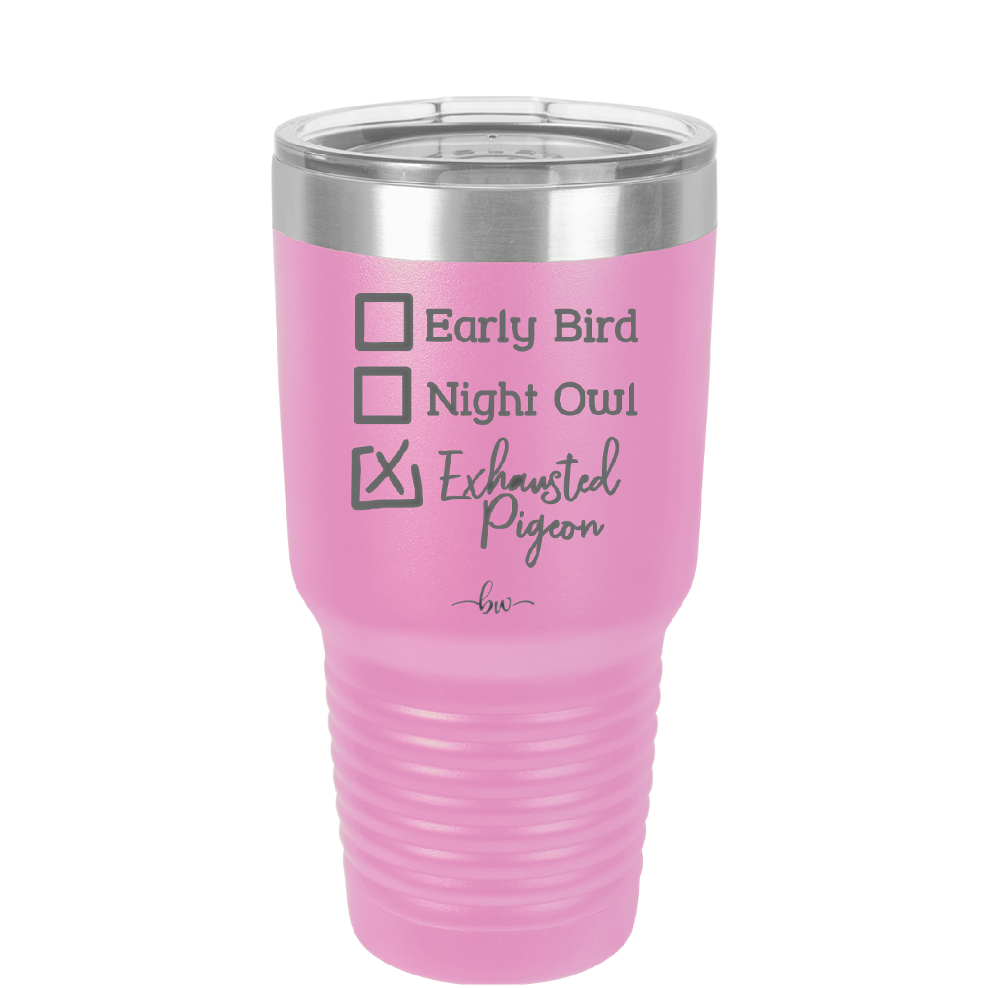 Exhausted Pigeon - Laser Engraved Stainless Steel Drinkware - 2287 -