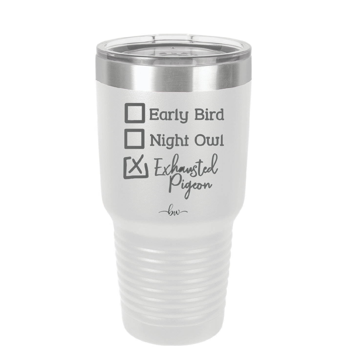 Exhausted Pigeon - Laser Engraved Stainless Steel Drinkware - 2287 -