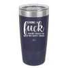 Giving a Fuck Doesn't Really Go With My Outfit Today - Laser Engraved Stainless Steel Drinkware - 2289 -