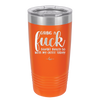 Giving a Fuck Doesn't Really Go With My Outfit Today - Laser Engraved Stainless Steel Drinkware - 2289 -