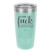 Giving a Fuck Doesn't Really Go With My Outfit Today - Laser Engraved Stainless Steel Drinkware - 2289 -