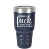Giving a Fuck Doesn't Really Go With My Outfit Today - Laser Engraved Stainless Steel Drinkware - 2289 -