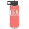 Giving a Fuck Doesn't Really Go With My Outfit Today - Laser Engraved Stainless Steel Drinkware - 2289 -