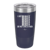I Just Really Really Really Really Really Really Do Not Give a Fuck - Laser Engraved Stainless Steel Drinkware - 2290 -