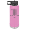 I Just Really Really Really Really Really Really Do Not Give a Fuck - Laser Engraved Stainless Steel Drinkware - 2290 -