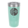 Fuck This That Them It You Everything Pie Chart - Laser Engraved Stainless Steel Drinkware - 2293 -