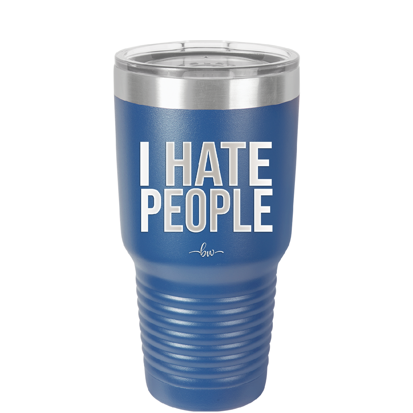 I Hate People - Laser Engraved Stainless Steel Drinkware - 2301 -