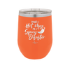 I'm Not a Hot Mess I'm a Spicy Disaster - Laser Engraved Stainless Steel Drinkware - 2306 -