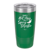 I'm Not a Hot Mess I'm a Spicy Disaster - Laser Engraved Stainless Steel Drinkware - 2306 -