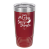 I'm Not a Hot Mess I'm a Spicy Disaster - Laser Engraved Stainless Steel Drinkware - 2306 -
