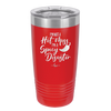 I'm Not a Hot Mess I'm a Spicy Disaster - Laser Engraved Stainless Steel Drinkware - 2306 -