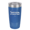 Sarcasm It's How I Hug - Laser Engraved Stainless Steel Drinkware - 2320 -