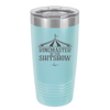 Ringmaster of the Shitshow - Laser Engraved Stainless Steel Drinkware - 2324 -