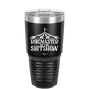 Ringmaster of the Shitshow - Laser Engraved Stainless Steel Drinkware - 2324 -