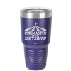 Ringmaster of the Shitshow - Laser Engraved Stainless Steel Drinkware - 2324 -