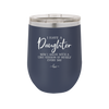 I Have a Daughter Now I Argue With a Tiny Version of Myself Every Day - Laser Engraved Stainless Steel Drinkware - 2330 -