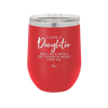 I Have a Daughter Now I Argue With a Tiny Version of Myself Every Day - Laser Engraved Stainless Steel Drinkware - 2330 -
