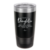 I Have a Daughter Now I Argue With a Tiny Version of Myself Every Day - Laser Engraved Stainless Steel Drinkware - 2330 -