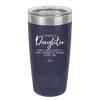 I Have a Daughter Now I Argue With a Tiny Version of Myself Every Day - Laser Engraved Stainless Steel Drinkware - 2330 -