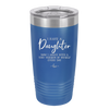 I Have a Daughter Now I Argue With a Tiny Version of Myself Every Day - Laser Engraved Stainless Steel Drinkware - 2330 -