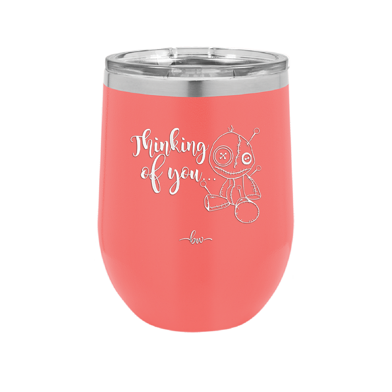 Thinking of You Voodoo - Laser Engraved Stainless Steel Drinkware - 2332 -