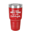 I'm a Little Hell Yeah and a Lotta Hallelujah - Laser Engraved Stainless Steel Drinkware - 2336 -